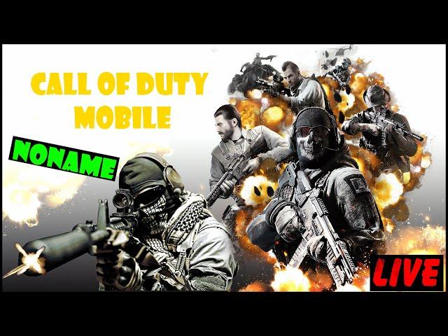 Live stream | Call of duty Mobile |  NoName