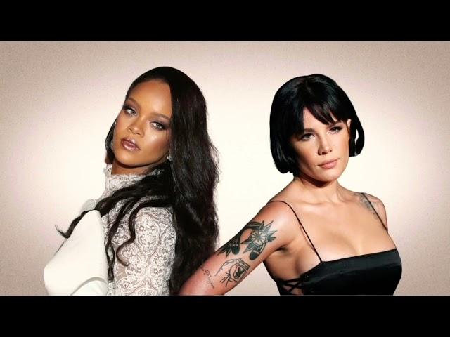 Halsey Ft. Rihanna - Needed Me Now or Never