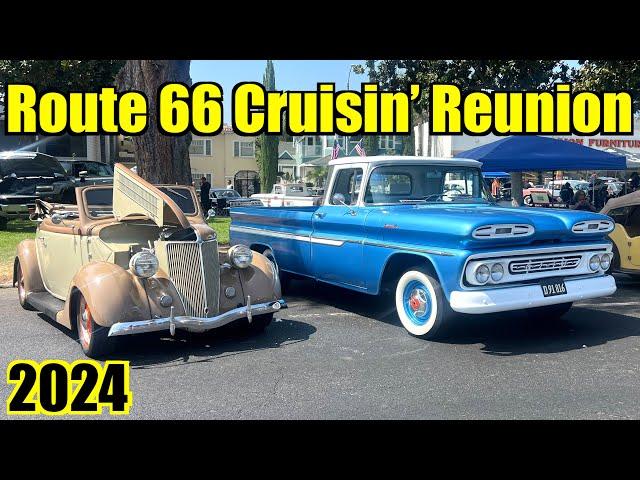 Route 66 Cruisin' Reunion 2024 - Car Show In Ontario, California