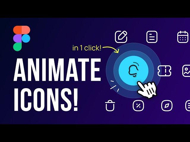 Animate Icons in Figma in 1 Click! + Export As Json | Design Weekly