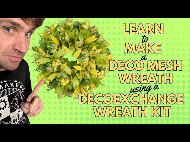 Learn to make a DecoMesh Wreath using a DecoExchange Wreath Kit - 2024