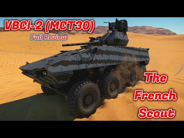 VBCI-2 (MCT30) Full Review - The Best Premium Light Tank? In SOME Situations [War Thunder]