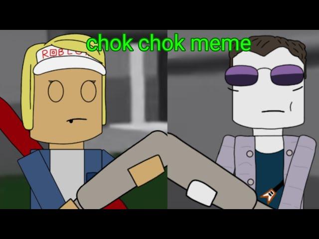 chok chok meme [Roblox furry infection|ft:Kate and Dima]