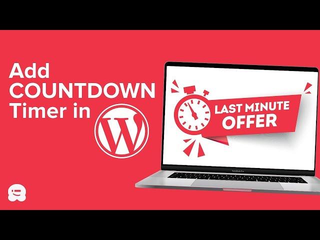 How to Add a Countdown Timer Widget in WordPress [UPDATED]