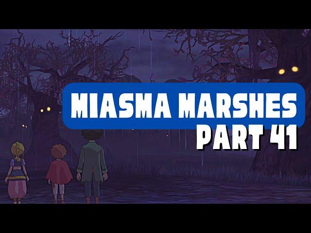 Ni No Kuni Remastered Gameplay - Part 41: The Miasma Marshes