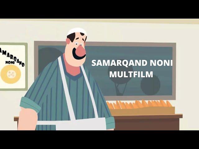 SAMARQAND NONI MULTFILM O'ZBEK TILIDA