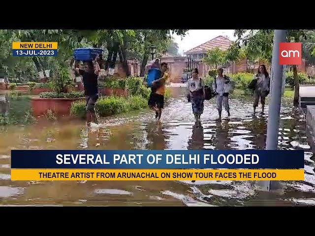 Arunachal Theatre Artist face Delhi Flood.