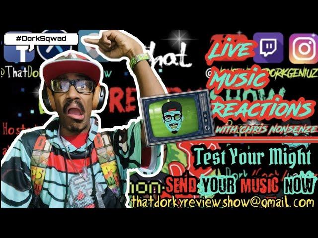 @ThatDorkyReviewShow Playing Your Music | Independent artist music review show | #LiveMusicReactions