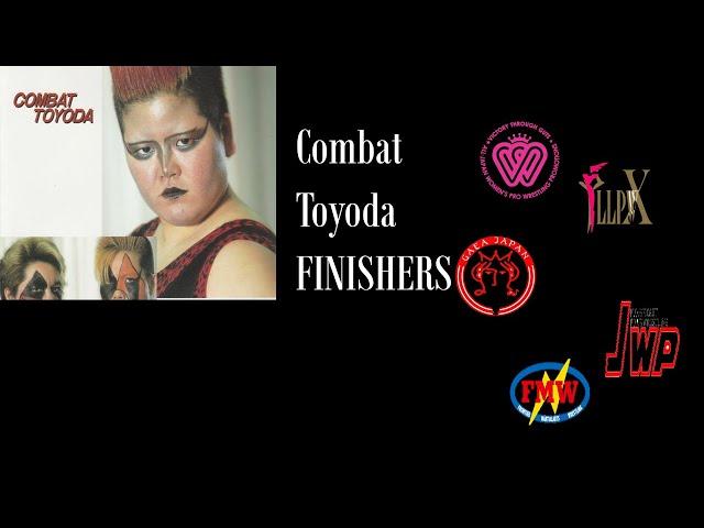 Combat Toyoda Finishers Compilation