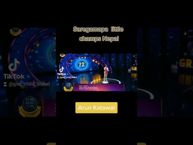 Arun Katwal / Saregamapa little champs / Nepal
