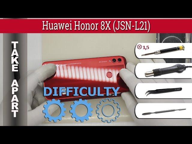 How to disassemble  Huawei Honor 8X (JSN-L21) Take apart