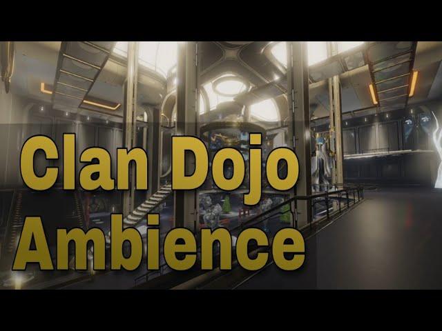 [Warframe] Clan Dojo Ambience