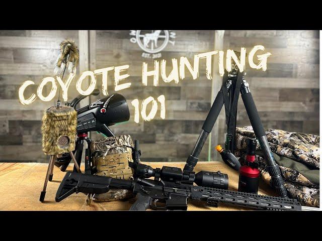 Ultimate Coyote Hunting Guide | How to Coyote Hunt | Coyote Hunting Tips