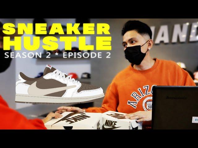 SNEAKER HUSTLE | S2 EP2: THE TRAVIS SCOTT HUSTLE