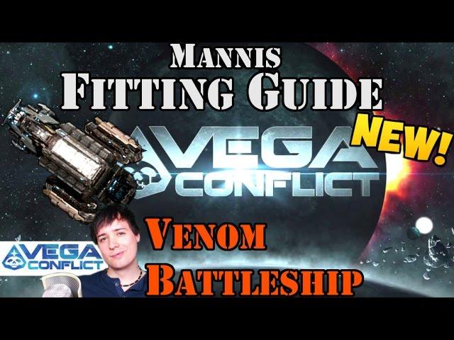 New Vega Conflict Fitting Guide - Venom Battleship