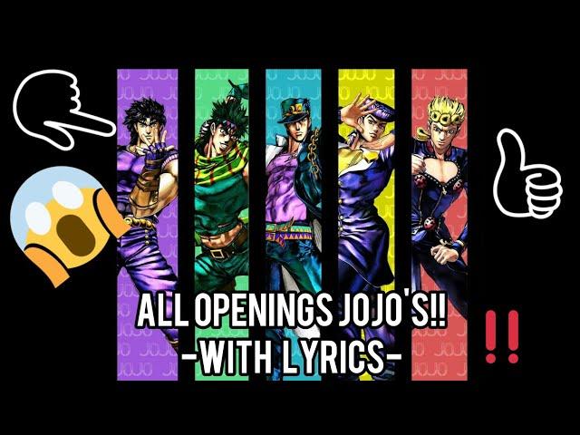 All openings updated jojo's with lyrics