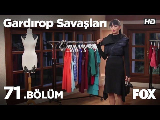 Gardırop Savaşları 71. Bölüm