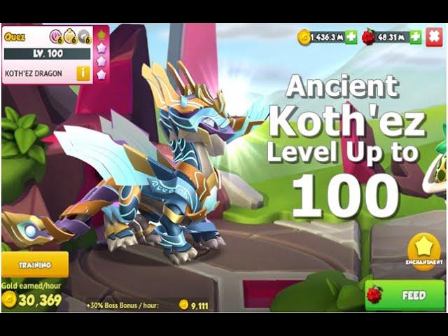 Ancient Koth'ez level up to 100 with 7 star-Dragon Mania Legends | Ancient Dragon | DML