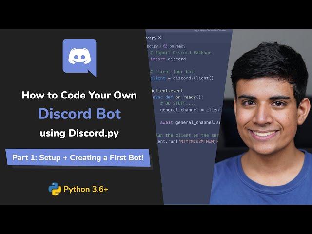 (2020) How to Code Your Own Discord Bot in Python #1 - Setting Up + Creating Your First Bot!