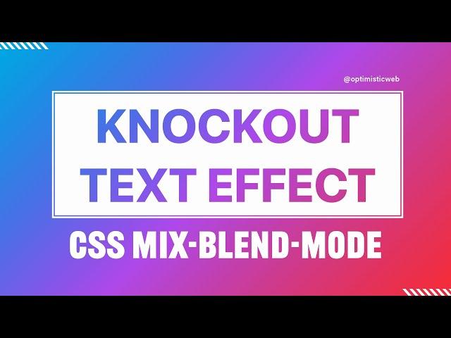 Mastering Knockout Text Effects in CSS | Step-by-Step Tutorial