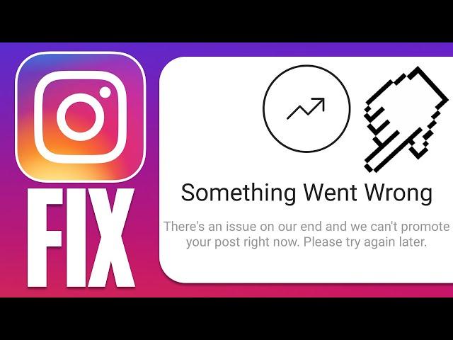 How To Fix Instagram Boost Post Something Went Wrong Error (2024)