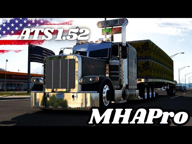 ATS Mods 1.52 | Flatbed Benson - Peterbilt 389 MHAPro Map Let's Go