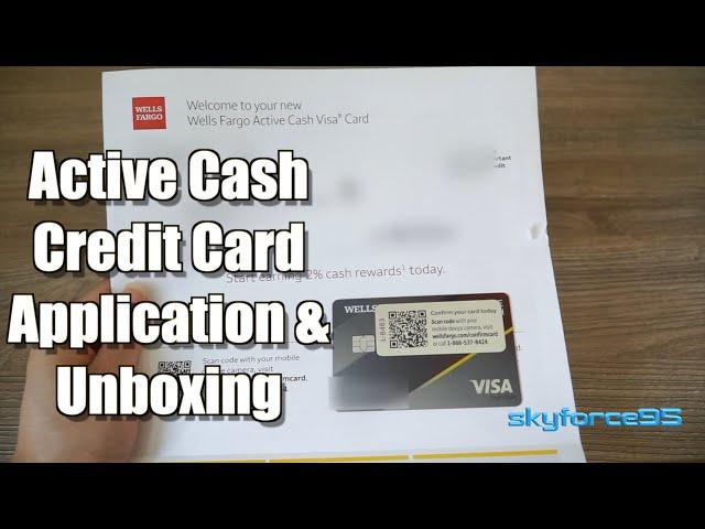 Wells Fargo Active Cash Credit Card Application & Unboxing