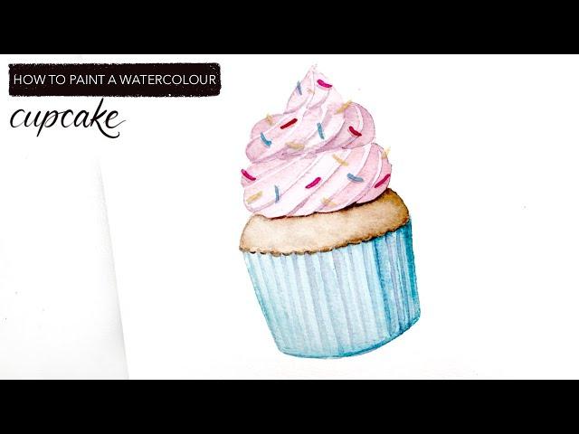 How To Paint A Watercolour Cupcake