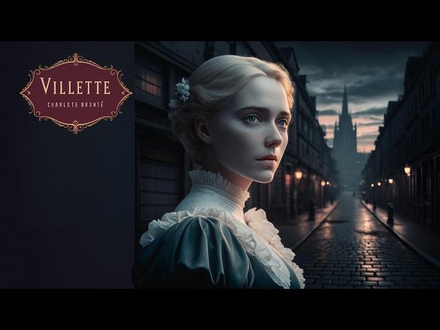 Villette | Master English through Classic Literature: Easy-to-Follow Language Lessons