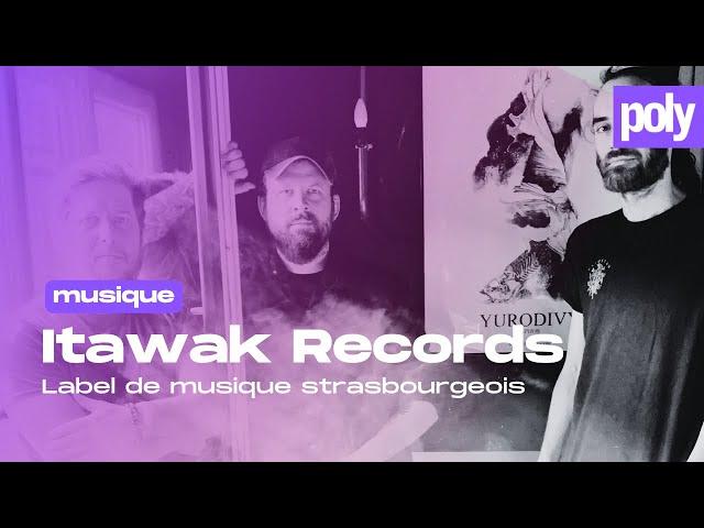 Itawak Records : 10 ans de musique à Strasbourg