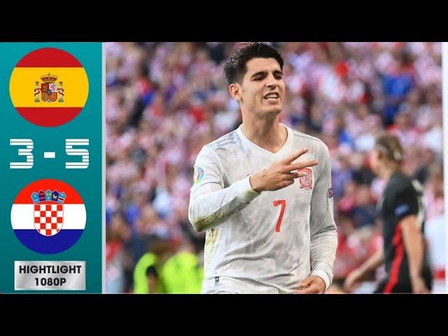 Spain vs croatia (5-3) All goals and highlights Euro 2020