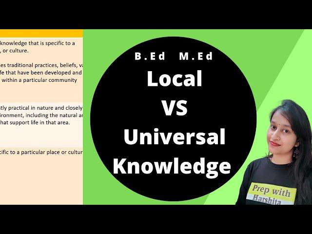 Local Vs Universal Knowledge