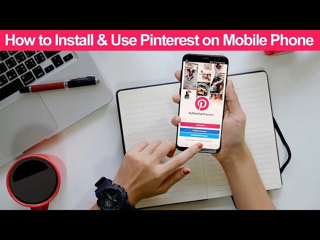 How to install and use Pinterest App on Android Phone? // Smart Enough