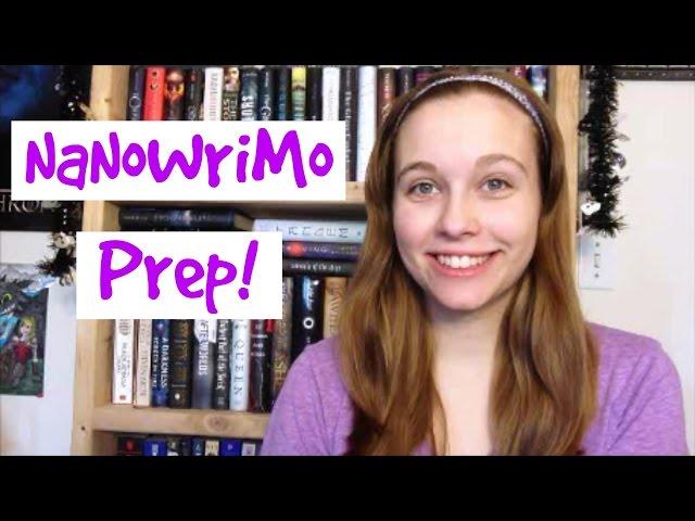 NaNoWriMo Prep!