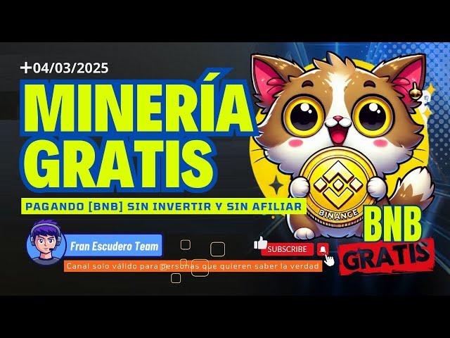  [NOVEDAD] ¡GRATIS! Nueva Minería en la nube pagando [BNB] SIN INVERTIR | Gana Criptomonedas Gratis