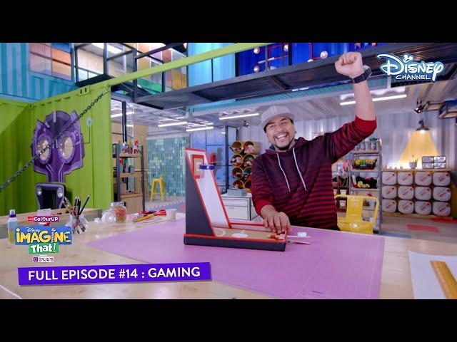 Disney Imagine That | Episode 14 | Gaming | Hindi | Disney Channel