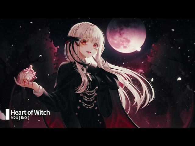 M2U[ReX] - Heart Of Witch