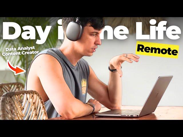 Data Analyst / Content Creator REMOTE Day in the Life