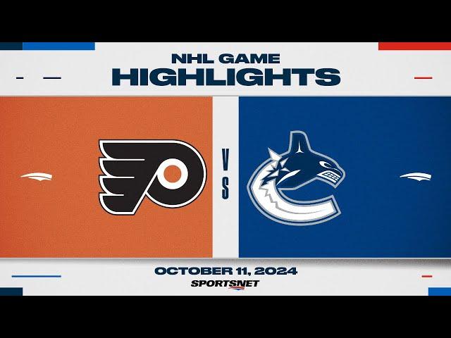 NHL Highlights | Flyers vs. Canucks - October 11, 2024