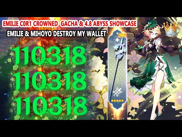 Emilie & Mihoyo Destroy My Wallet - Emilie C0R1 Crowned Gacha & 4.8 Abyss Burning DPS Showcase