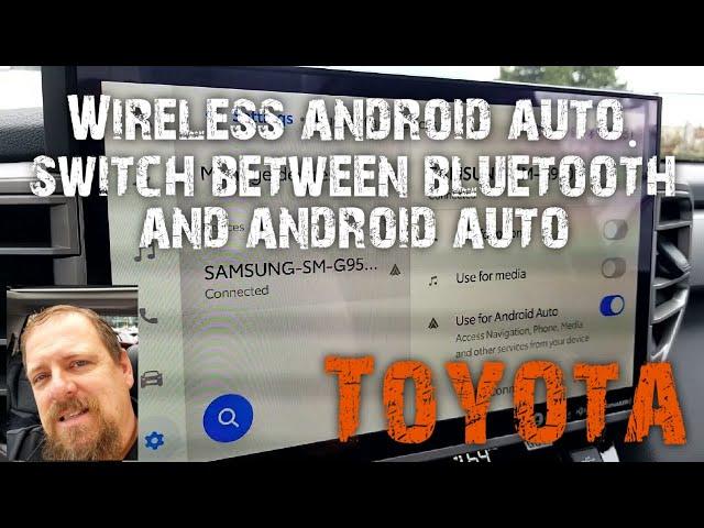 Enabling wireless android auto in your Toyota and how it differs from bluetooth.