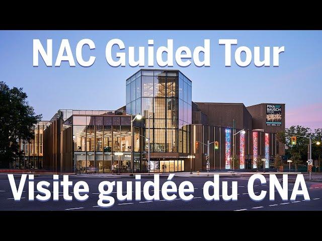 Explore the new National Arts Centre | Explorez le nouveau Centre National des Arts