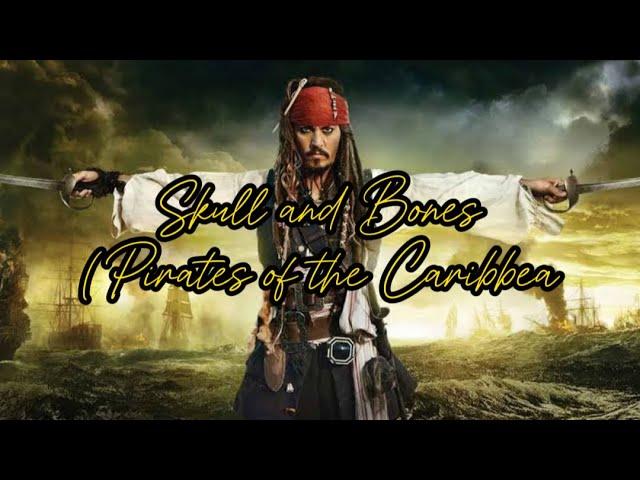 Skull and Bones (Pirates of the Caribbean)