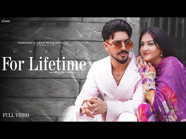 For Lifetime - Amber (Official Video) Mr Mrs Narula | Punjabi new Song 2024 |@MrMrsNarula