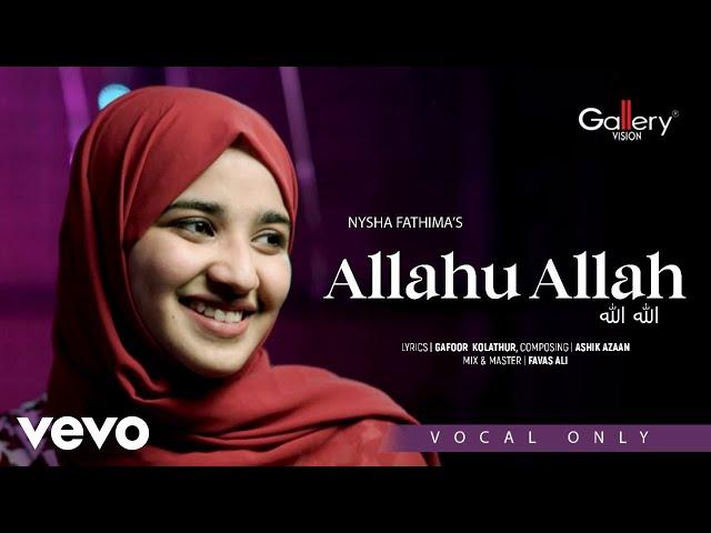 Nysha Fathima - Allahu Allah | Official Music Video