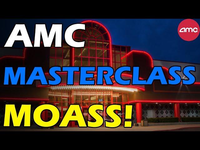 AMC MASTERCLASS! BIGGEST MOASS! Short Squeeze Update