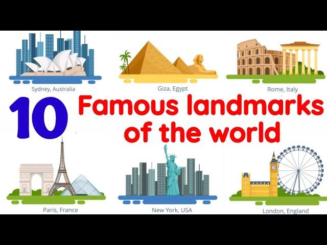 landmarks of the world | Famous landmarks |famous landmarks in the world |Top 10 landmarks for kids