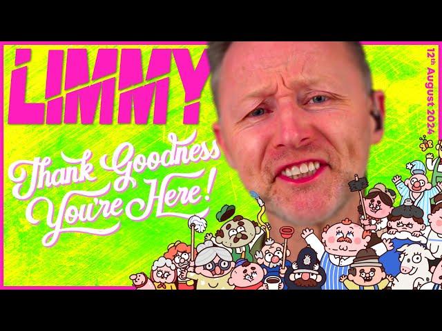 LIMMY Twitch | Thank Goodness You're Here! (1) & Improv [2024-08-12]