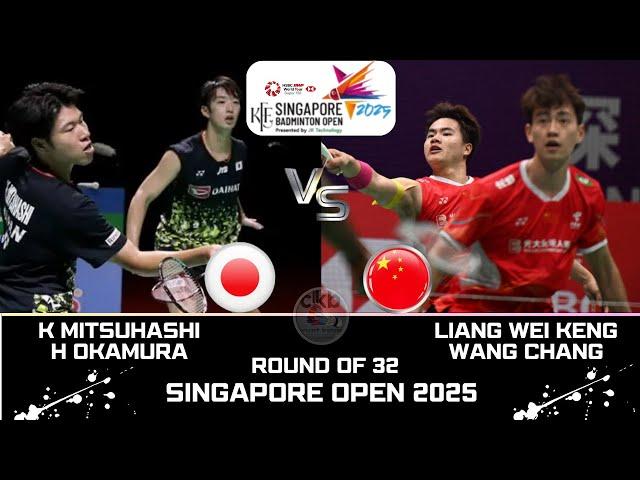 MITSUHASHI/OKAMURA (JPN) vs LIANG/WANG (CHN)[MD]R32 | KFF SINGAPORE Open 2025 Badminton