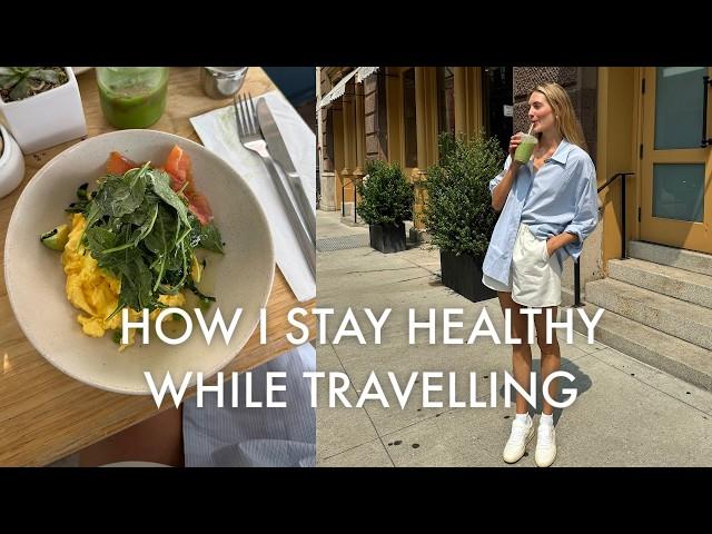 5x Tips How I Stay Healthy While Traveling